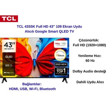 Tcl 43S5K Full Hd 43" 109 Ekran Uydu Alıcılı Android Smart QLED Tv+50" Inc 127 Ekran Duvar Aski Aparati - ANDROİD SMART QLED