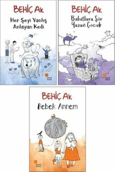 Behiç Ak Çocuk Romanları 3 Kitap Set - Her Şeyi Yanlış Anlayan Kedi - Bulutlara Şiir - Bebek Annem