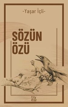 40 Kitap Sözün ÖzüYaşar İçli