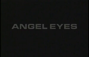 Angel Eyes 1993