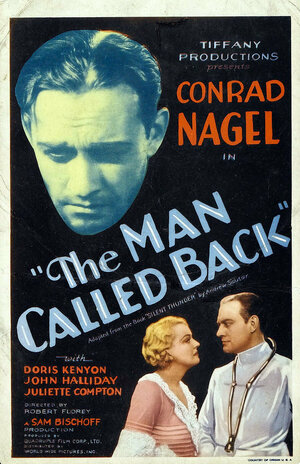 Постер: (The Man Called Back, 1932 - вся информация о фильме на FilmNavi.ru