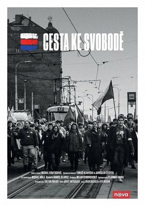 Постер: (Cesta ke svobode, 2019 - вся информация о фильме на FilmNavi.ru