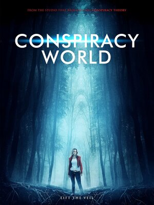 Постер: (Conspiracy World, 2020 - вся информация о фильме на FilmNavi.ru