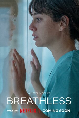 Постер: (Чуть дыша, 2024 - вся информация о сериале на FilmNavi.ru