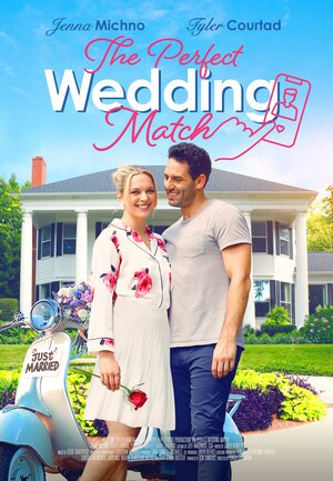 Постер: (The Perfect Wedding Match, 2021 - вся информация о фильме на FilmNavi.ru
