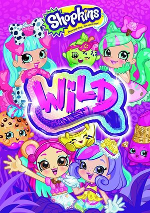 Постер: (Shopkins Wild, 2018 - вся информация о мультфильме на FilmNavi.ru