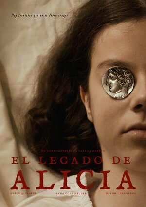 Постер: (El legado de Alicia, 2022 - вся информация о фильме на FilmNavi.ru
