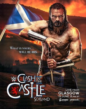 Постер: (WWE Clash at the Castle: Scotland, 2024 - вся информация о фильме на FilmNavi.ru