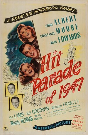 Постер: (Hit Parade of 1947, 1947 - вся информация о фильме на FilmNavi.ru