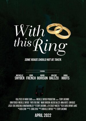 Постер: (With This Ring, 2022 - вся информация о фильме на FilmNavi.ru