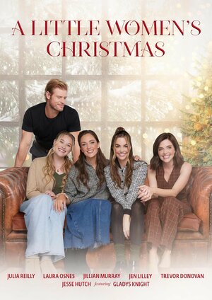 Постер: (A Little Women's Christmas, 2024 - вся информация о фильме на FilmNavi.ru