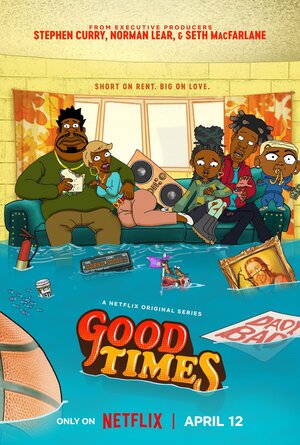 Постер: (Good Times, 2024 - вся информация о мультсериале на FilmNavi.ru