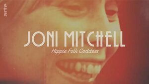 Постер: (Joni Mitchell - Le spleen et la colère, 2022 - вся информация о фильме на FilmNavi.ru