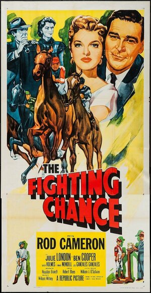 Постер: (The Fighting Chance, 1955 - вся информация о фильме на FilmNavi.ru