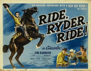 Постер: (Ride, Ryder, Ride!, 1949 - вся информация о фильме на FilmNavi.ru