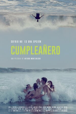 Постер: (Cumpleañero, 2022 - вся информация о фильме на FilmNavi.ru