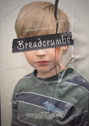 Постер: (Breadcrumbs, 2021 - вся информация о фильме на FilmNavi.ru