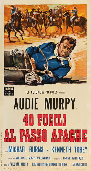Постер: (40 винтовок на перевале апачей, 1967 - вся информация о фильме на FilmNavi.ru