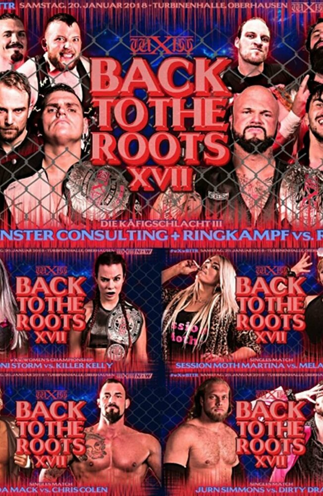 Wxw: Back To The Roots XVII