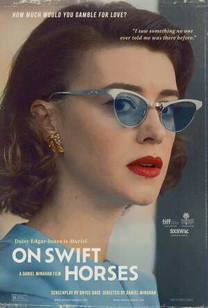 Постер: (На быстрых лошадях, 2024 - вся информация о фильме на FilmNavi.ru