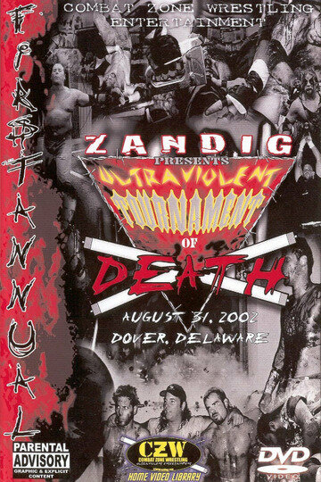 CZW: Ультражестокий турнир смерти Зандига (2002)