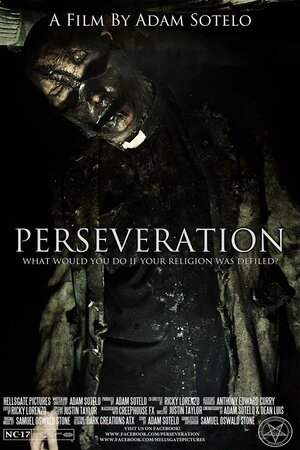 Постер: (Perseveration, 2013 - вся информация о фильме на FilmNavi.ru