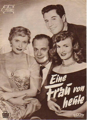 Постер: (Eine Frau von heute, 1954 - вся информация о фильме на FilmNavi.ru