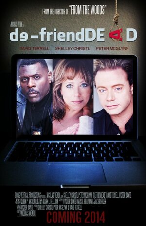 Постер: (De-frienDEAD - вся информация о фильме на FilmNavi.ru