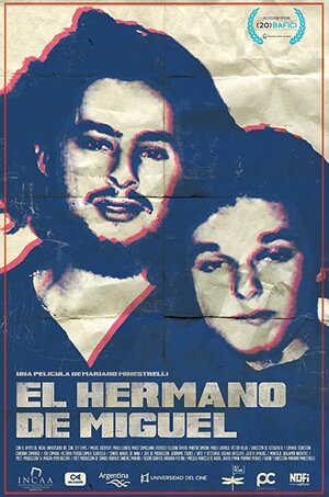 Постер: (El hermano de Miguel, 2018 - вся информация о фильме на FilmNavi.ru