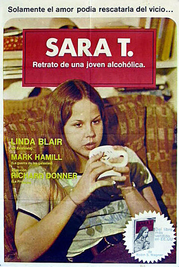 Сара Т. — портрет юной алкоголички (1975)