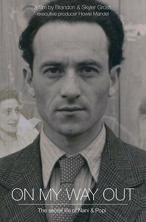 Постер: (On My Way Out: The Secret Life of Nani and Popi, 2017 - вся информация о фильме на FilmNavi.ru