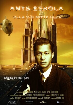 Постер: (Антс Эскола: Быть или не быть, 2009 - вся информация о фильме на FilmNavi.ru