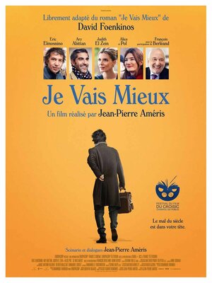 Постер: (Je vais mieux, 2017 - вся информация о фильме на FilmNavi.ru