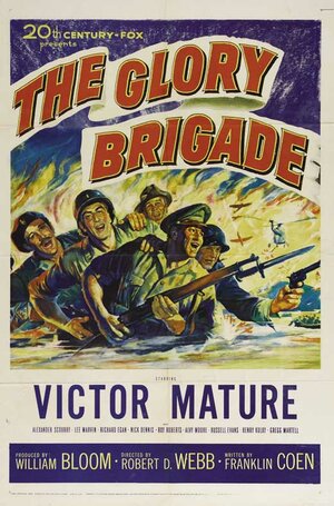 Постер: (The Glory Brigade, 1953 - вся информация о фильме на FilmNavi.ru