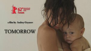 Постер: (Завтра, 2012 - вся информация о фильме на FilmNavi.ru