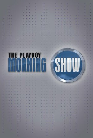 Playboy Morning Show