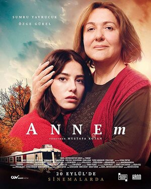 Постер: (Annem, 2019 - вся информация о фильме на FilmNavi.ru