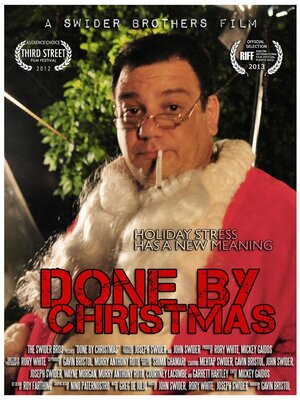 Постер: (Done by Christmas, 2012 - вся информация о фильме на FilmNavi.ru