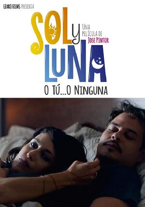 Постер: (Sol y Luna, 2019 - вся информация о фильме на FilmNavi.ru