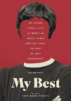 Постер: (My Best, 2017 - вся информация о фильме на FilmNavi.ru