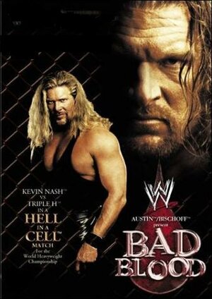 Постер: (WWE Плохая кровь, 2003 - вся информация о фильме на FilmNavi.ru