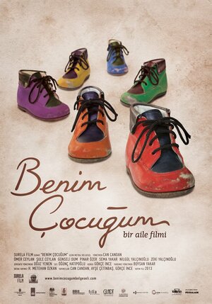 Постер: (Benim Çocugum, 2013 - вся информация о фильме на FilmNavi.ru
