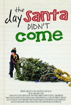 Постер: (The Day Santa Didn't Come, 2014 - вся информация о фильме на FilmNavi.ru