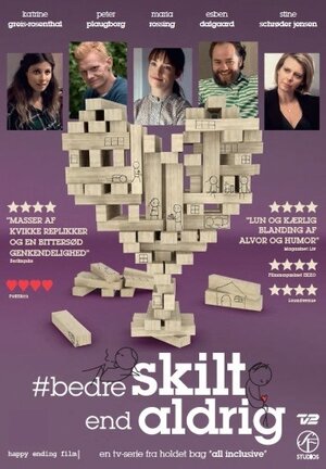 Постер: (Bedre skilt end aldrig, 2016 - вся информация о сериале на FilmNavi.ru