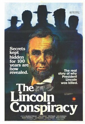 Постер: (The Lincoln Conspiracy, 1977 - вся информация о фильме на FilmNavi.ru