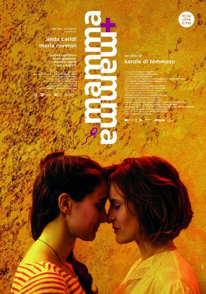 Постер: (Mamma + Mamma, 2018 - вся информация о фильме на FilmNavi.ru