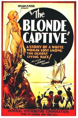 Постер: (The Blonde Captive, 1931 - вся информация о фильме на FilmNavi.ru