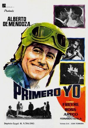 Постер: (Primero yo, 1964 - вся информация о фильме на FilmNavi.ru