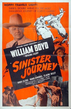Постер: (Sinister Journey, 1948 - вся информация о фильме на FilmNavi.ru