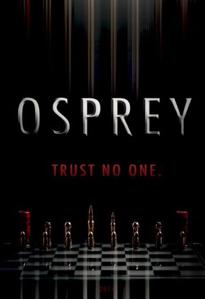 Постер: (Osprey, 2017 - вся информация о фильме на FilmNavi.ru